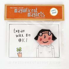 Magnificent Magnet: Today will be OK!